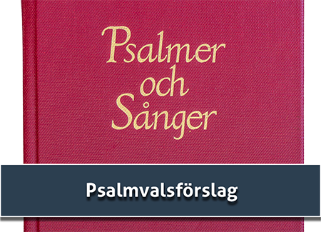 psalmvalsförslag för olika tillfällen